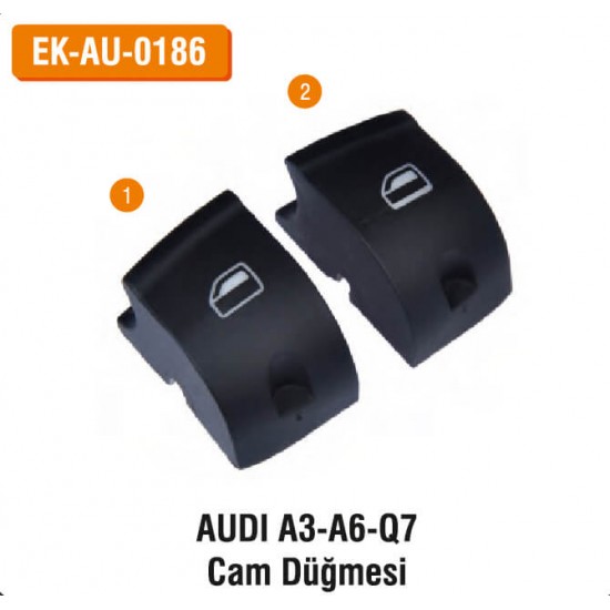 AUDI A3-A6-Q7 Cam Düğmesi | EK-AU-0186