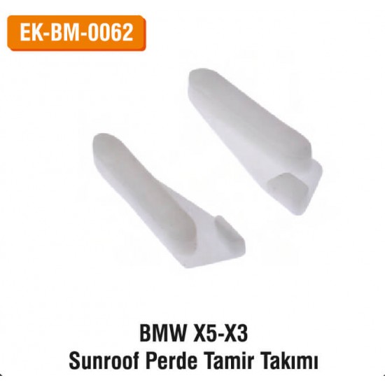 BMW X5-X3 Sunroof Perde Tamir Takımı | EK-BM-0062