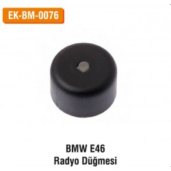 BMW E46 Radyo Düğmesi | EK-BM-0076