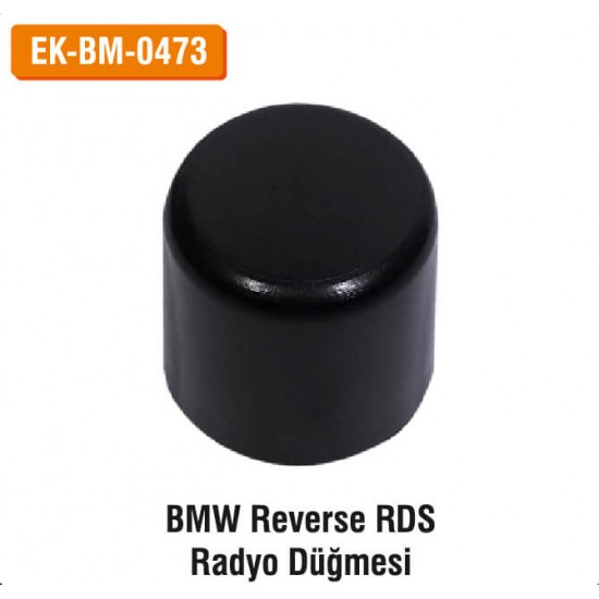 BMW Reverse RDS Radyo Düğmesi | EK-BM-0473