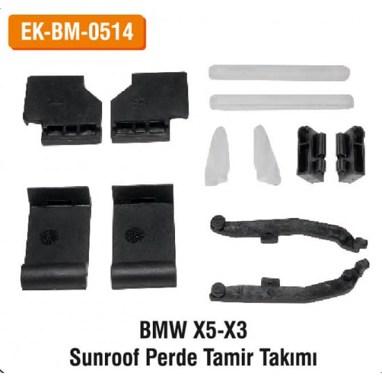 BMW X5-X3 Sunroof Perde Tamir Takımı | EK-BM-0514