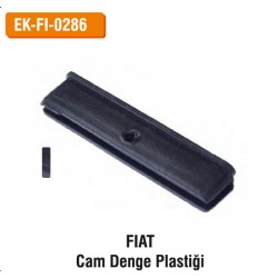 FIAT Cam Denge Plastiği | EK-FI-0286
