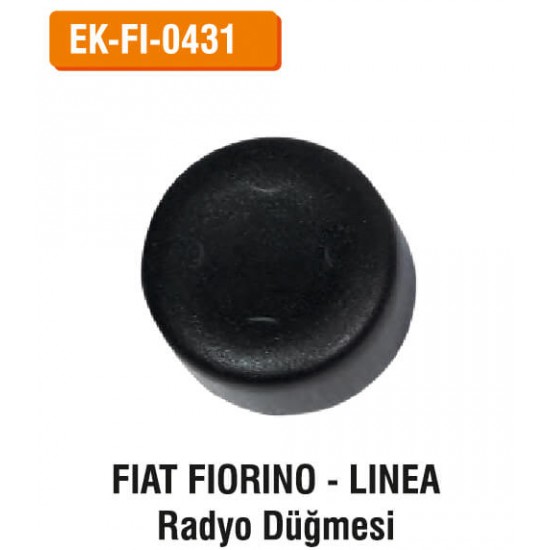 FIAT FIORINO - LINEA Radyo Düğmesi | EK-FI-0431
