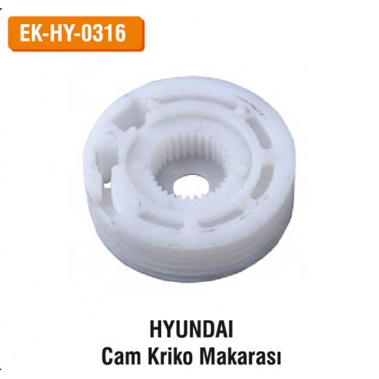 HYUNDAI Cam Kriko Makarası | EK-HY-0316