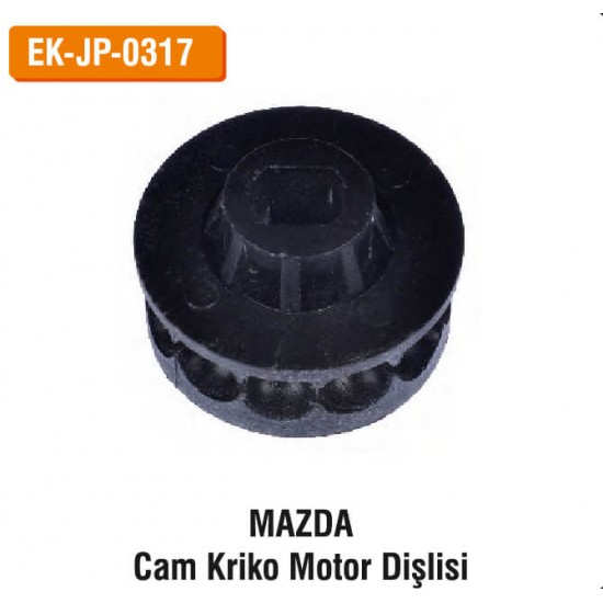MAZDA Cam Kriko Motor Dişlisi | EK-JP-0317