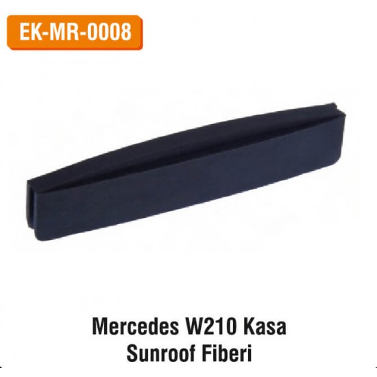 MERCEDES W210 Kasa Sunroof Fiberi | EK-MR-0008
