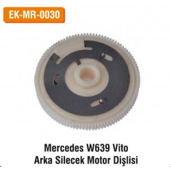 Mercedes W639 Vito Arka Silecek Motor Dişlisi | EK-MR-0030