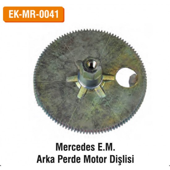 MERCEDES E.M. Arka Perde Motor Dişlisi | EK-MR-0041