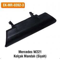 MERCEDES W221 Kolçak Mandalı (Siyah) | EK-MR-0392-3