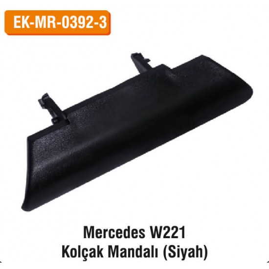 MERCEDES W221 Kolçak Mandalı (Siyah) | EK-MR-0392-3