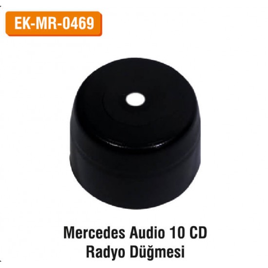 MERCEDES Audio 10 CD Radyo Düğmesi | EK-MR-0469
