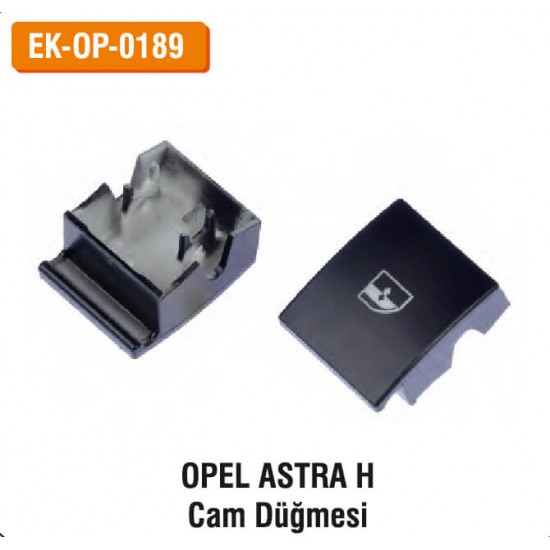 OPEL ASTRA H Cam Düğmesi | EK-OP-0189