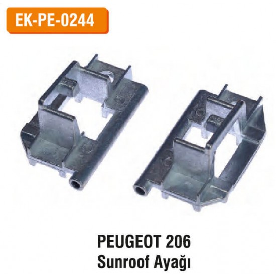 PEUGEOT 206 Sunroof Ayağı | EK-PE-0244