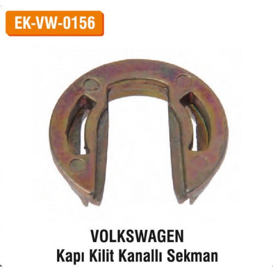 VOLKSWAGEN Kapı Kilit Kanallı Sekman | EK-VW-0156