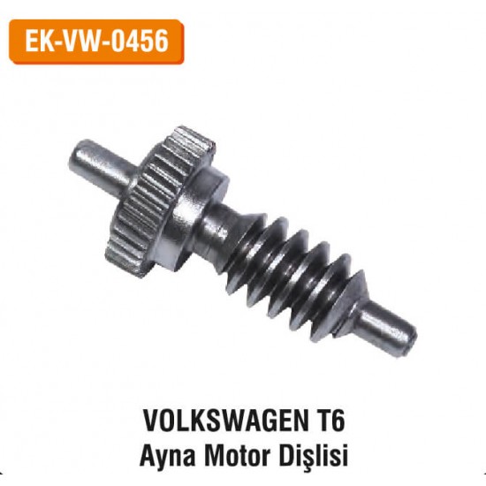 VOLKSWAGEN T6 Ayna Motor Dişlisi | EK-VW-0456